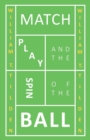 Match Play and the Spin of the Ball - Book