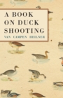 A Book on Duck Shooting - Book