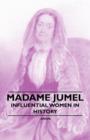 Madame Jumel - Influential Women in History - Book