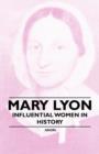 Mary Lyon - Influential Women in History - Book