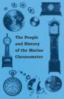 The People and History of The Marine and Pocket Chronometer - Book