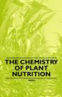 The Chemistry of Plant Nutrition - Book
