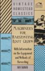 Machinery for Harvesting Root Crops - With Information on the Equipment and Methods of Harvesting - Book