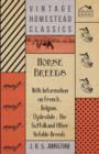 Horse Breeds - With Information on French, Belgian, Clydesdale, the Suffolk and Other Notable Breeds - Book