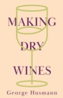 Making Dry Wines - Book