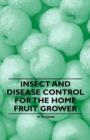 Insect and Disease Control for the Home Fruit Grower - Book