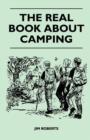 The Real Book About Camping - Book