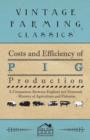 Costs and Efficiency of Pig Production - A Comparison Between England and Denmark - Book