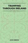 Tramping Through Ireland - Book