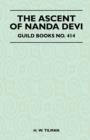 The Ascent of Nanda Devi - Guild Books No. 414 - Book