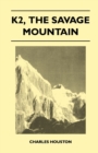 K2, The Savage Mountain - Book