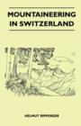 Mountaineering in Switzerland - Book