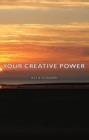 Your Creative Power - eBook