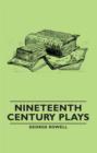 Nineteenth Century Plays - eBook