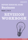 REVISE Edexcel GCSE Business Revision Workbook - Book