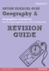 REVISE EDEXCEL: Edexcel GCSE Geography A Geographical Foundations Revision Guide - Book