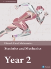 Pearson Edexcel A level Mathematics Statistics & Mechanics Year 2 Textbook + e-book - Book