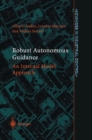 Robust Autonomous Guidance : An Internal Model Approach - eBook