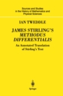 James Stirling's Methodus Differentialis : An Annotated Translation of Stirling's Text - eBook