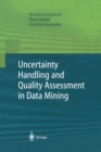 Uncertainty Handling and Quality Assessment in Data Mining - eBook