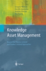 Knowledge Asset Management : Beyond the Process-centred and Product-centred Approaches - eBook