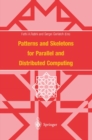 Patterns and Skeletons for Parallel and Distributed Computing - eBook