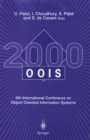 OOIS 2000 : 6th International Conference on Object Oriented Information Systems 18 - 20 December 2000, London, UK Proceedings - eBook