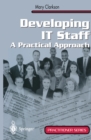 Developing IT Staff : A Practical Approach - eBook