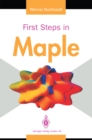 First Steps in Maple - eBook
