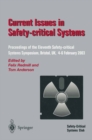 Current Issues in Safety-Critical Systems : Proceedings of the Eleventh Safety-critical Systems Symposium, Bristol, UK, 4-6 February 2003 - eBook