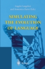 Simulating the Evolution of Language - eBook