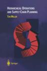 Hierarchical Operations and Supply Chain Planning - Book