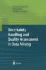 Uncertainty Handling and Quality Assessment in Data Mining - Book