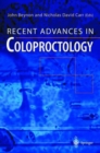 Recent Advances in Coloproctology - Book