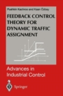 Feedback Control Theory for Dynamic Traffic Assignment - Book
