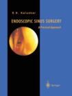 Endoscopic Sinus Surgery : A Practical Approach - Book