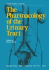 The Pharmacology of the Urinary Tract - eBook