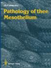 Pathology of the Mesothelium - Book