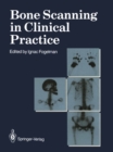 Bone Scanning in Clinical Practice - eBook