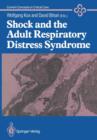 Shock and the Adult Respiratory Distress Syndrome - Book