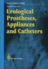 Urological Prostheses, Appliances and Catheters - eBook