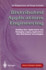 Distributed Applications Engineering : Building New Applications and Managing Legacy Applications with Distributed Technologies - eBook
