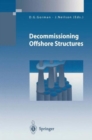 Decommissioning Offshore Structures - Book