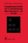 Fundamentals of Continuum Mechanics of Soils - eBook