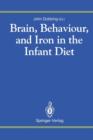 Brain, Behaviour, and Iron in the Infant Diet - Book