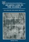 Hearing Loss in the Elderly : Audiometric, Electrophysiological and Histopathological Aspects - Book