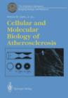 Cellular and Molecular Biology of Atherosclerosis - Book