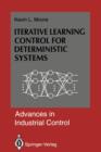 Iterative Learning Control for Deterministic Systems - Book