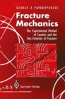 Fracture Mechanics : The Experimental Method of Caustics and the Det.-Criterion of Fracture - eBook