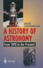 A History of Astronomy : from 1890 to the Present - eBook